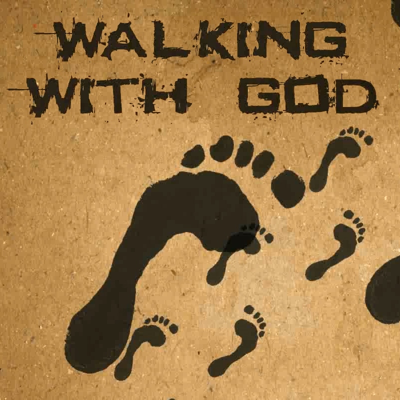 Walking with God — Sermon Series — Son-Rise Christian Church ...